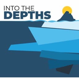 Into The Depths