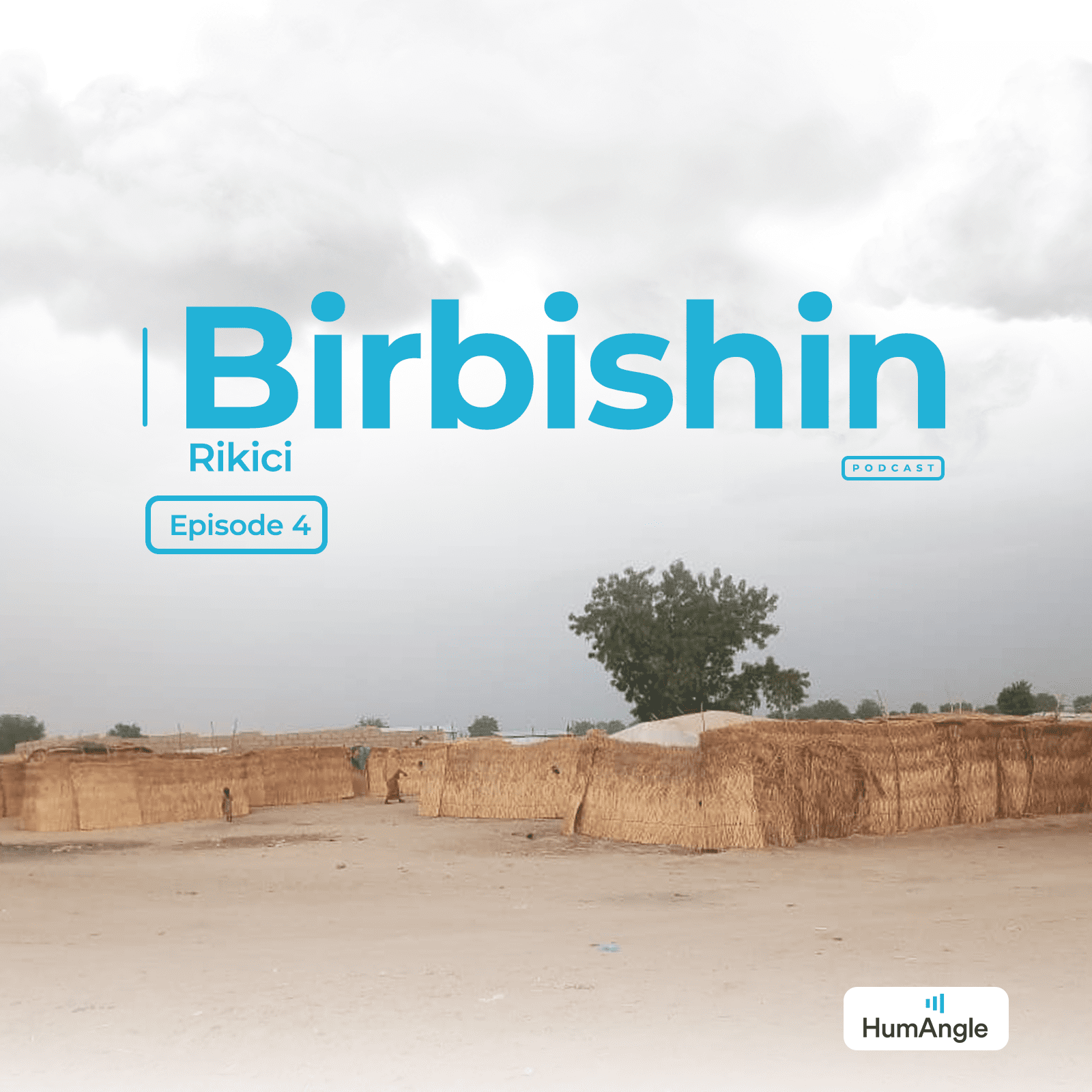 Birbishin Rikici: Episode 4