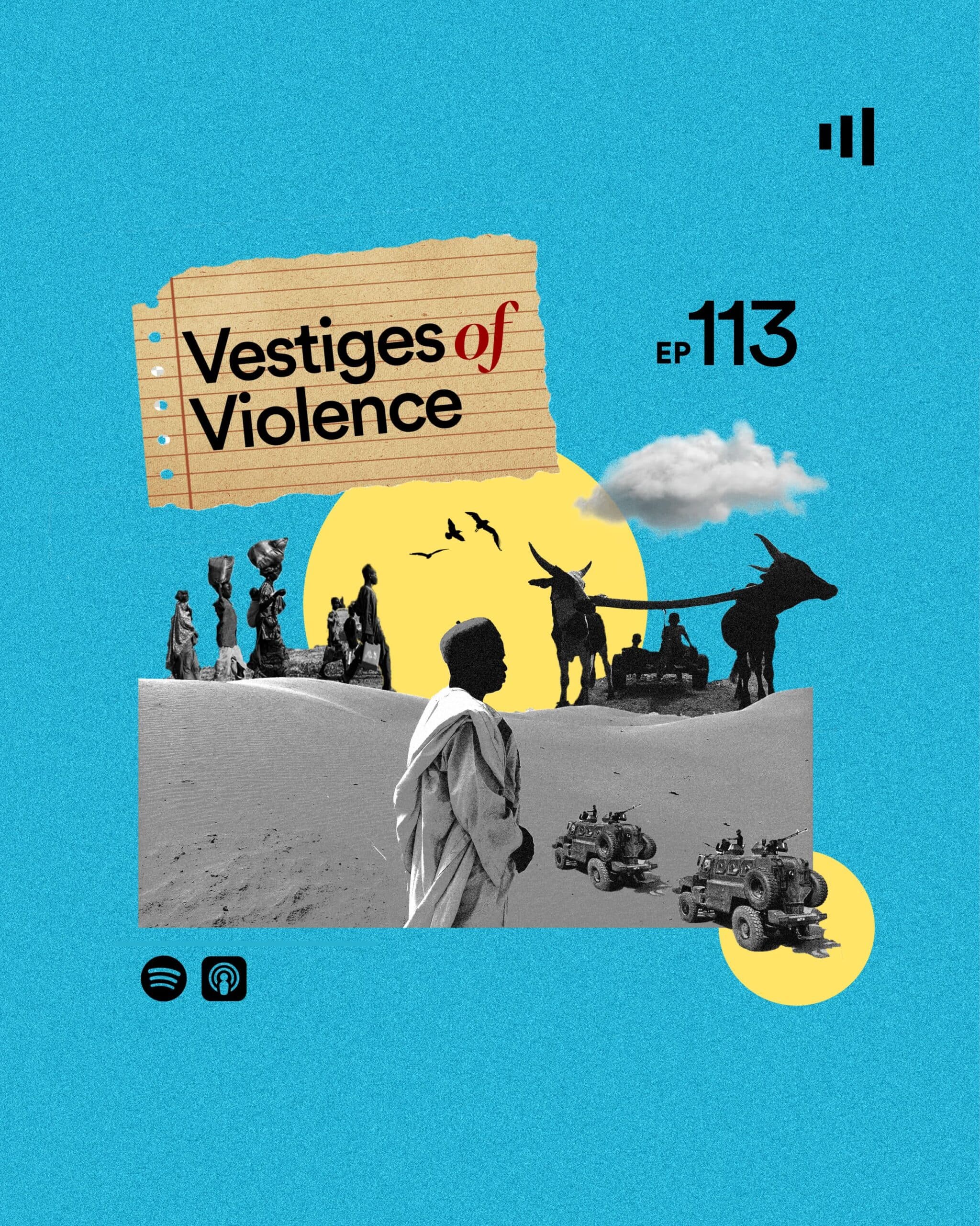 Collage for "Vestiges of Violence" podcast, EP 113, featuring various images including a person, animals, and vehicles on a blue background.