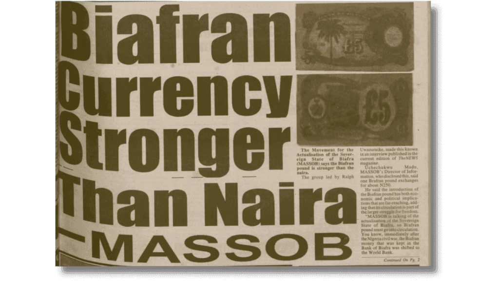Newspaper headline stating "Biafran Currency Stronger Than Naira - MASSOB" with partly visible article text.