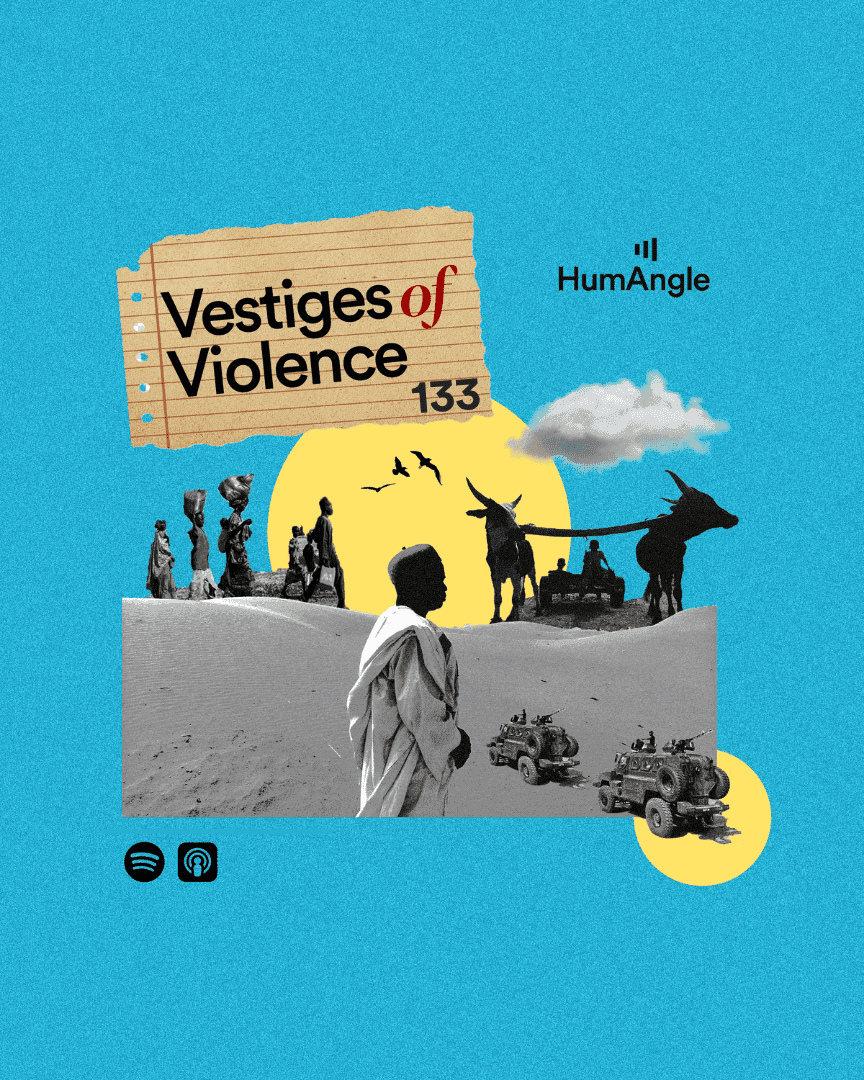 Collage of desert scene with people, vehicles, and donkeys. Text: "Vestiges of Violence 133," "HumAngle." Podcast icons at the bottom.