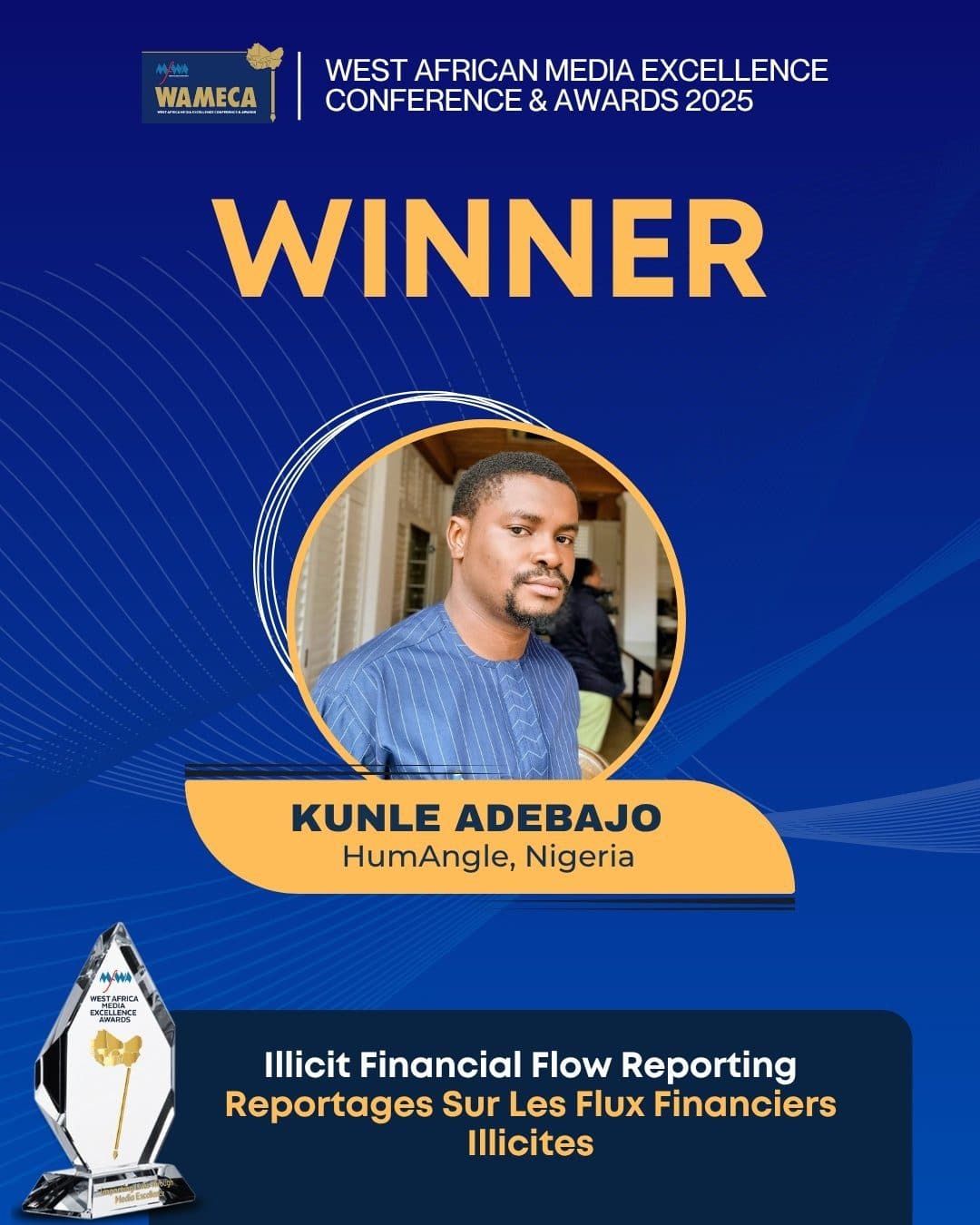Award announcement for Kunle Adebajo from HumAngle, Nigeria, at the West African Media Excellence Conference & Awards 2025.
